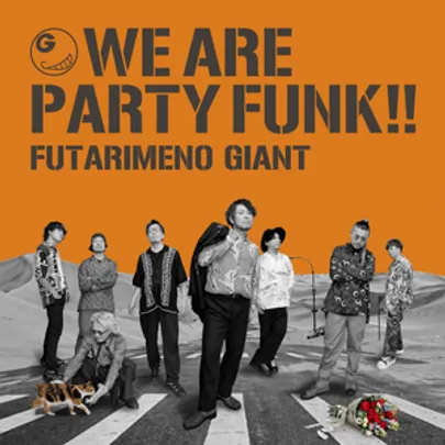 【MATSUMOTO】二人目のジャイアン NEW ALBUM「THIS IS PARTY FUNK」RELEASE TOUR “WE ARE PARTY FUNK” (一般)