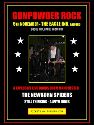 Gunpowder Rock (LIVE ALBUM LAUNCH) - 5th Nov@ The Eagle Manchester/Salford