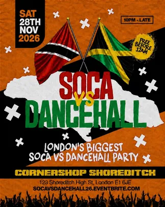 Soca Vs Dancehall Shoreditch – Everyone Free Before 12AM