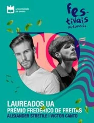 Festivais de Outono 2026 – Alexander Stretile e Victor Canto