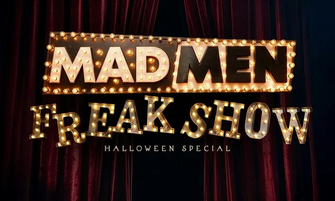 Madmen Freakshow - Halloween Special