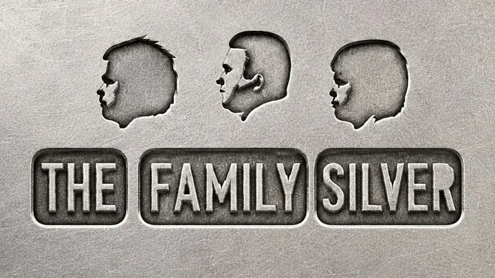 The Family Silver