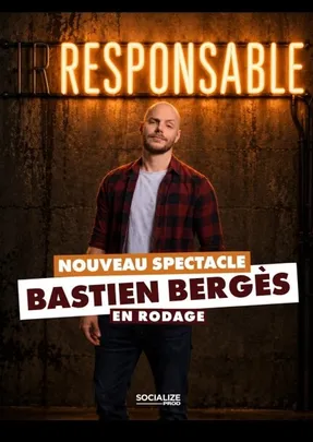 Bastien Bergès : En rodage