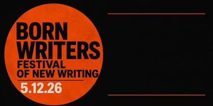 Born Writers Festival of New Writing