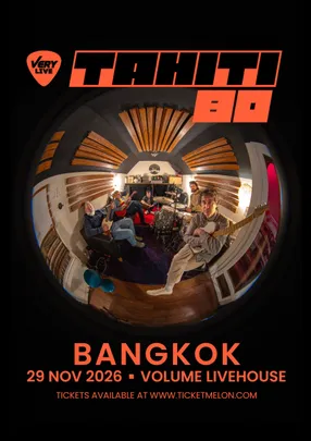 VERY Live Presents TAHITI 80 Live In Bangkok 2026
