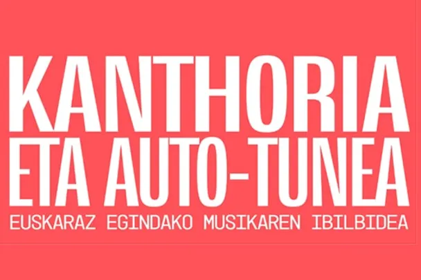 Visita guiada: "Kanthoria eta autotunea"