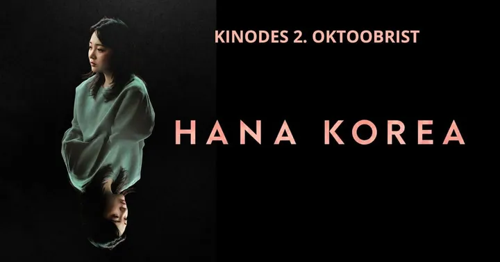 Linastus Kai kinos: "Hana Korea"