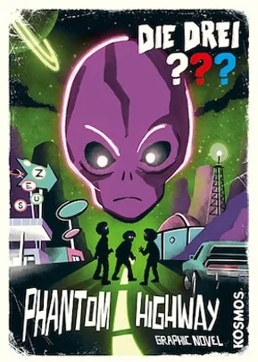 Die drei ??? - Phantom Highway