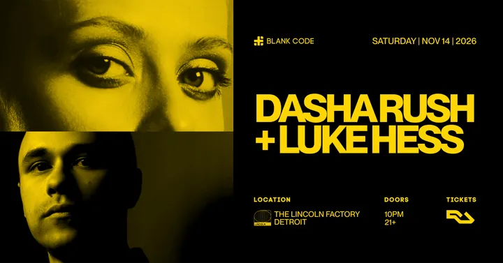 Dasha Rush - Luke Hess - Lincoln Factory
