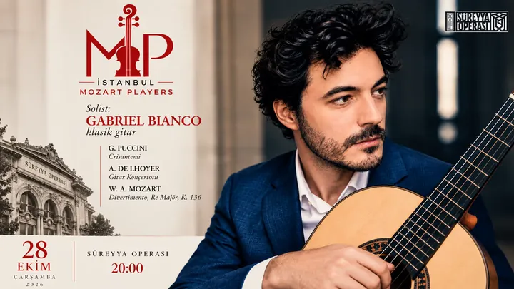 İstanbul Mozart Players - Solist: Gabriel Bianco