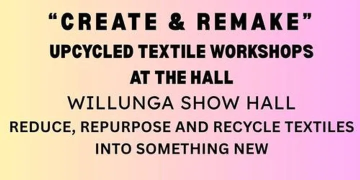 Create and Remake - Upcycle Textiles at the Hall -  Funky Patch Making