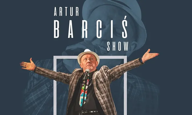 ARTUR BARCIŚ SHOW
