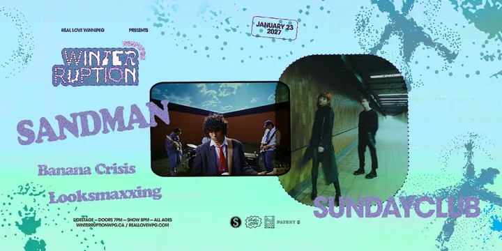 WTRPTN27 ❄︎ sundayclub & Sandman w/ Banana Crisis, Looksmaxxing