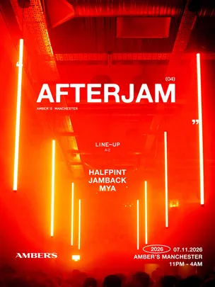 AFTERJAM [04]: MANCHESTER