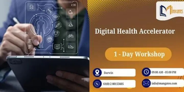 Digital Health Accelerator: 1 Day Future-Ready Program  | Darwin