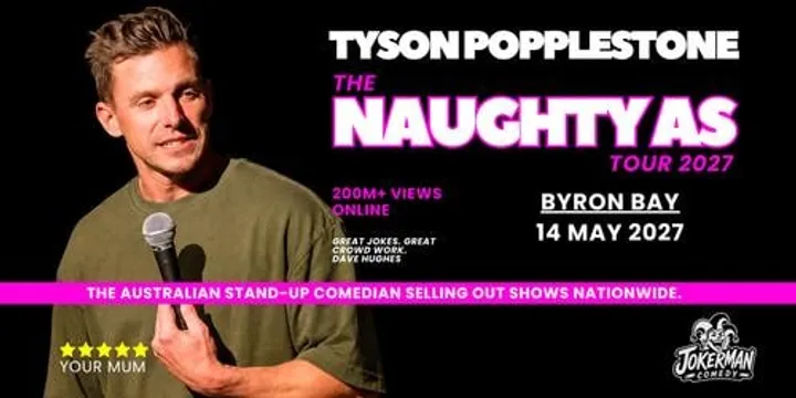 NAUGHTY AS - BYRON BAY