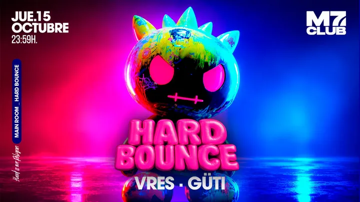 HARD BOUNCE [Vres & Güti]