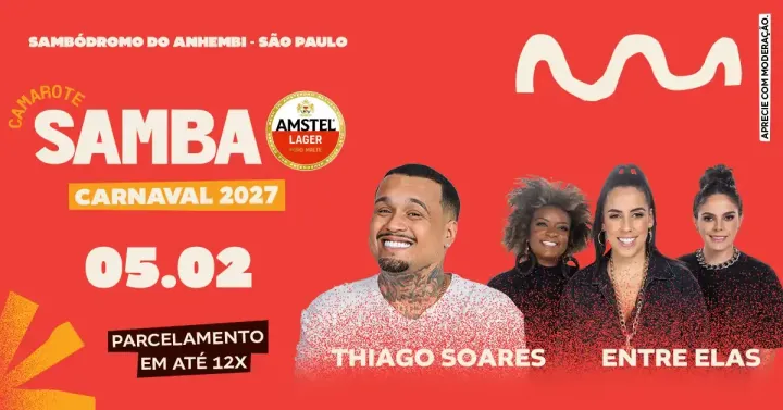 Camarote Samba 2027 Desfile Grupo Especial Sexta com Thiago Soares e Entre Elas