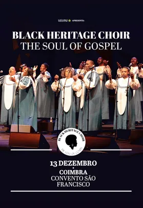BLACK HERITAGE GOSPEL - CHOIR THE SOUL OF GOSPEL