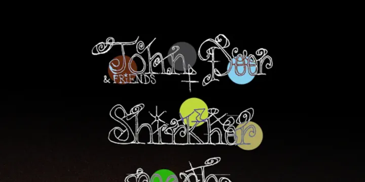 John Deer & Friends w/ Shirkher, reach & My Guardian Angel