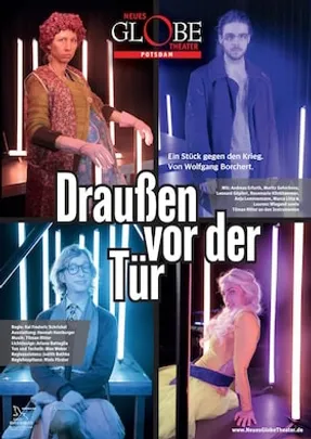 Neues Globe Theater Potsdam: Draußen vor der Tür - Wolfgang Borcherts Anti-Kriegs-Drama in einer bewegenden Neuinszenierung
