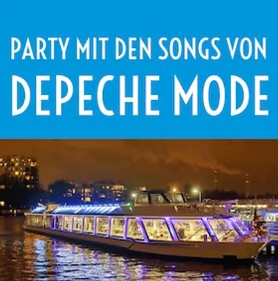Party mit den Songs von Depeche Mode - Depeche Mode Party auf der Spree