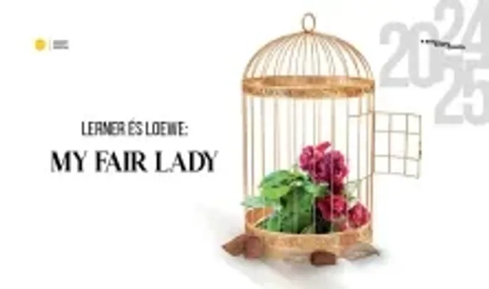 A. J. Lerner - F.Leowe: MY FAIR LADY