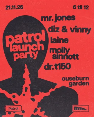 PATROL RECORDS LAUNCH PARTY