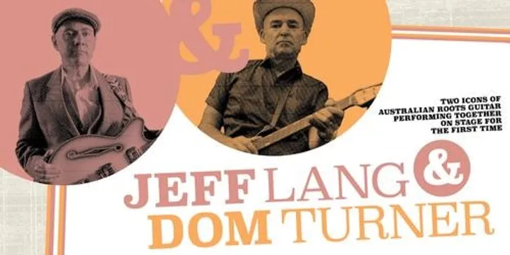 Jeff Lang & Dom Turner - Together! @ Young Street Tavern