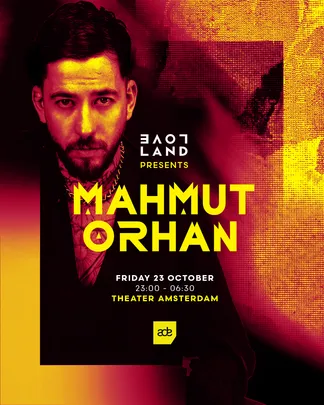 Mahmut Orhan & Friends x Loveland - ADE 2026