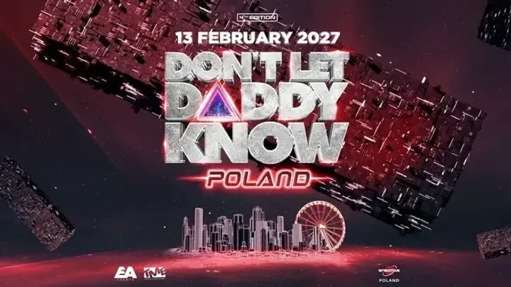 Don't Let Daddy Know Poland 2027