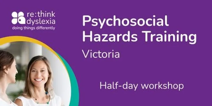 Melbourne Neurodivergence and Psychosocial Hazards in the Workplace Training