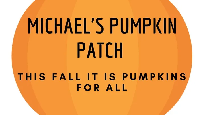 Michaels Pumpkin Patch 2026