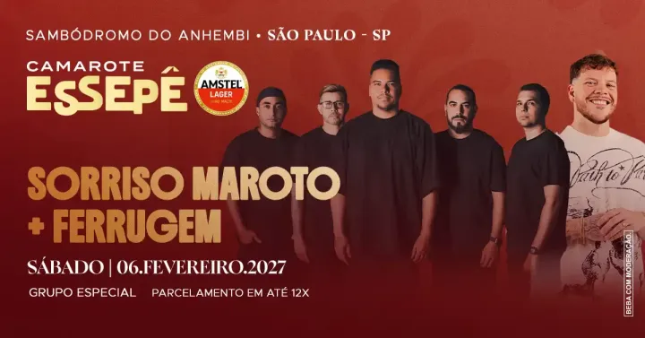 Camarote Essepê 2027 Desfile Grupo Especial Sábado com Sorriso Maroto e Ferrugem