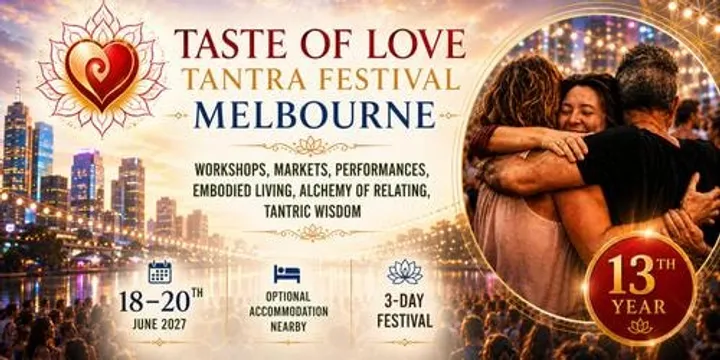 Taste of Love Tantra Festival Melbourne 2027