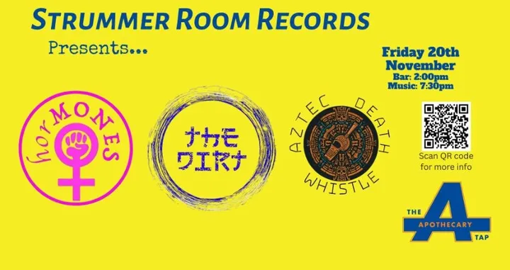 Strummer Room Records Presents... HorMones + The Dirt + Aztec Death Whistle