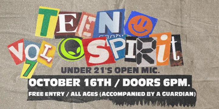 TEEN SPIRIT VOL 7. | YOUTH OPEN MIC