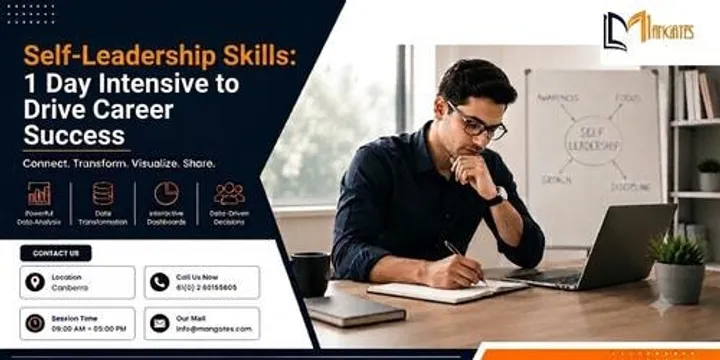 Self-Leadership Skills: 1 Day Intensive to Drive Career Success in Canberra
