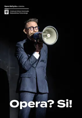 OPERA? SI!