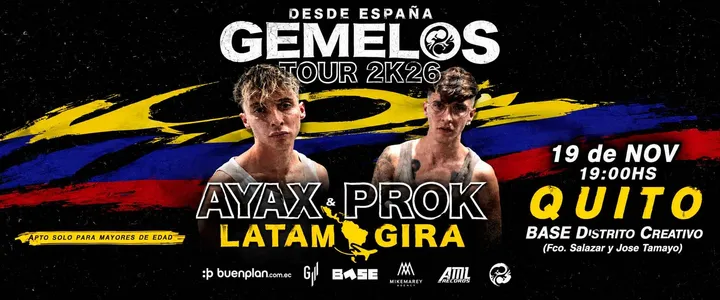 Ayax y Prok por primera vez en Quito