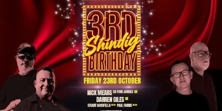 The Shindig's 3rd Birthday Friday October 23rd - Canvas Club Wooloongabba