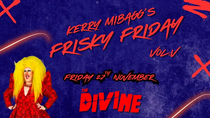 Kerry Mibagg’s Frisky Friday Vol.V