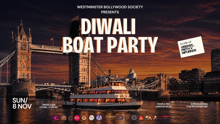Westminster Bollywood Society presents Diwali Boat Party 2026 - The Official London Unis Celebration - Sunday 8 November [TRENDING🔥]