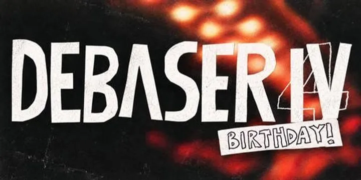 DEBASER FOUR YEAR
