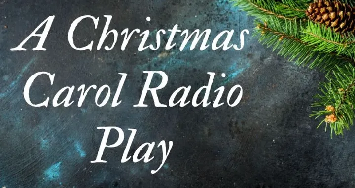 A Christmas Carol Radio Play