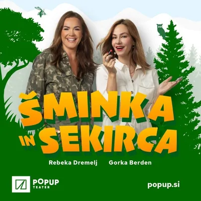 Šminka in Sekirca