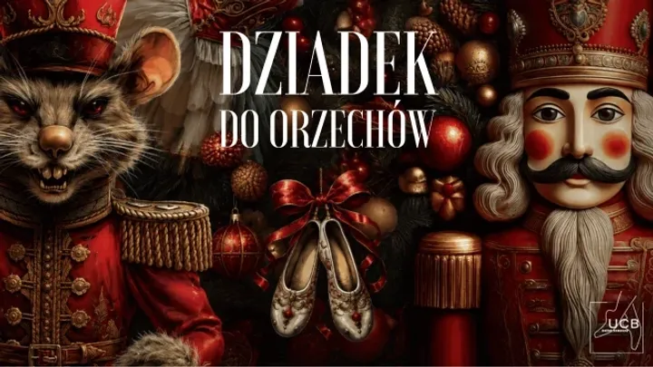 "Dziadek do orzechów" - UCB