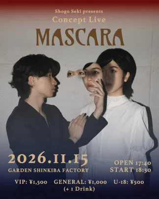 Shogo Seki presents Concept Live "MASCARA"