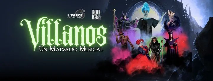Villanos. Un malvado musical | 08 nov 2026, 01:30 pm