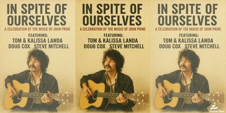 In Spite of Ourselves | A Celebration of the Music of John Prine
